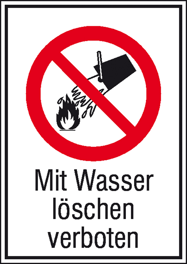 Mit Wasser löschen verboten (Kombischild)