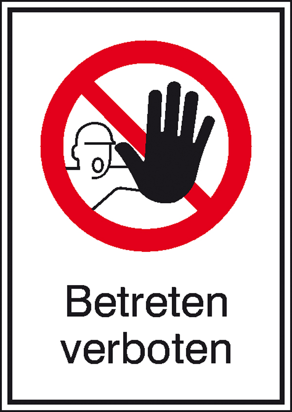 Betreten verboten (Kombischild)